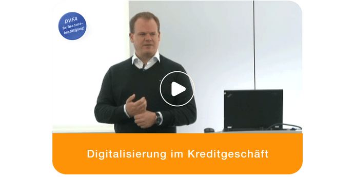 DVFA Workshop: Bastian Walkhoff – Digitalisierung im Kreditgeschäft, CRM,CCrA